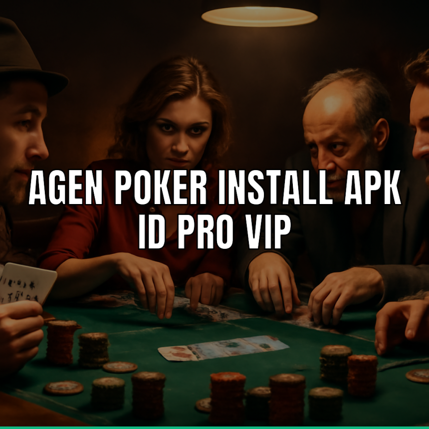 agen poker install apk id pro vip