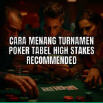 cara menang turnamen poker