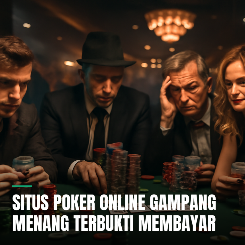 situs poker online gampang menang