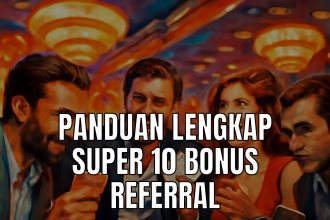 super 10 bonus referral