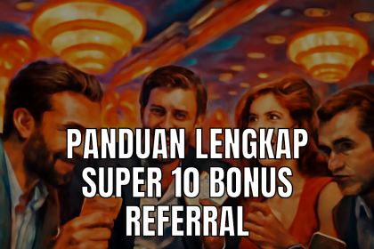 super 10 bonus referral